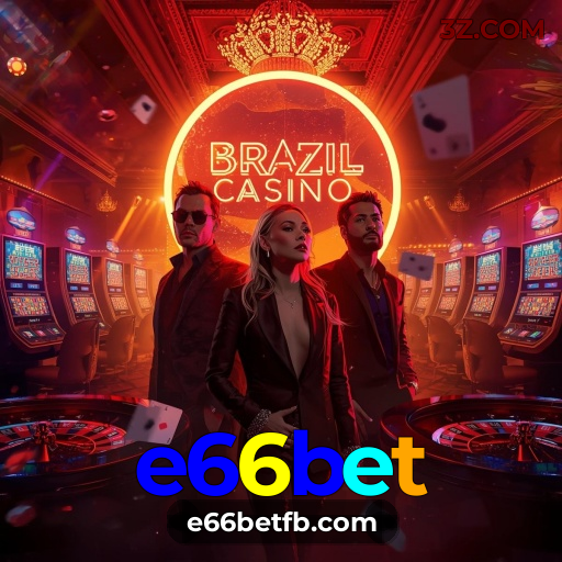 🏆 e66bet.com | Os Melhores Jogos de Cassino Online